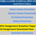 IGNOU Assignment Question Paper 2026: Complete Guide to Download, Understand, and Use Assignments Effectively