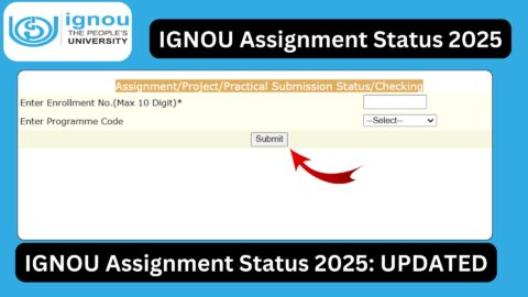IGNOU Assignment Status Check 2025: Complete Guide for Students