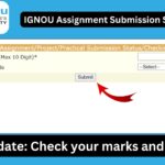 IGNOU Assignment Submission Status 2025: Complete Guide to Check Status, Marks, Updates, and Important Instructions 5 IGNOU Assignment Submission Status 2025: Complete Guide to Check Status, Marks, Updates, and Important Instructions