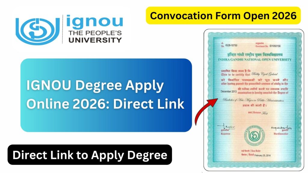 IGNOU Degree Apply 2026: Complete Guide to Apply for Degree, Eligibility, Process, Fees, and Important Instructions 1 IGNOU Degree Apply 2026: Complete Guide to Apply for Degree, Eligibility, Process, Fees, and Important Instructions