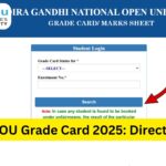 IGNOU Grade Card 2025: Complete Guide to Check Status, Understand Marks, Updates, and Common Issues 3 IGNOU Grade Card 2025: Complete Guide to Check Status, Understand Marks, Updates, and Common Issues