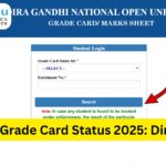 IGNOU Grade Card Status 2025: Complete Guide to Check, Understand, and Resolve Issues 3 IGNOU Grade Card Status 2025: Complete Guide to Check, Understand, and Resolve Issues