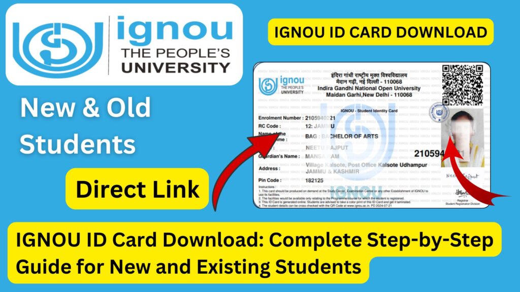IGNOU ID Card Download: Complete Step-by-Step Guide for New and Existing Students