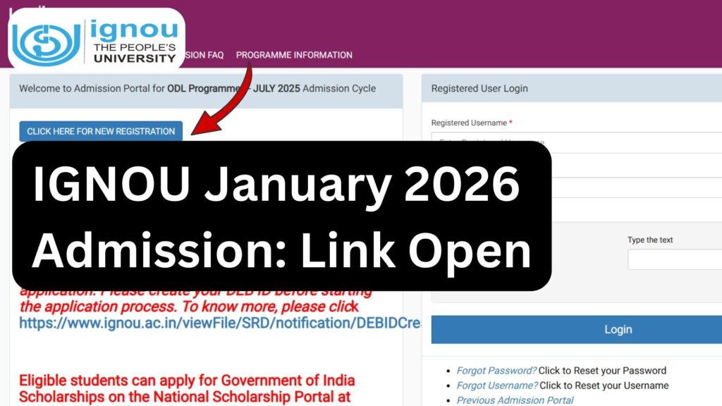 IGNOU January 2026 Admission Open Soon: Complete Guide to Courses, Eligibility, Process, Dates, and Benefits 1 IGNOU January 2026 Admission Open Soon: Complete Guide to Courses, Eligibility, Process, Dates, and Benefits
