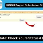 IGNOU Project Submission Status: Complete Guide for 2025 3 IGNOU Project Submission Status: Complete Guide for 2025