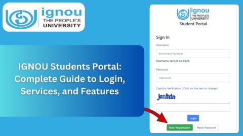 IGNOU Students Portal: Complete Guide to Login, Services, and Features