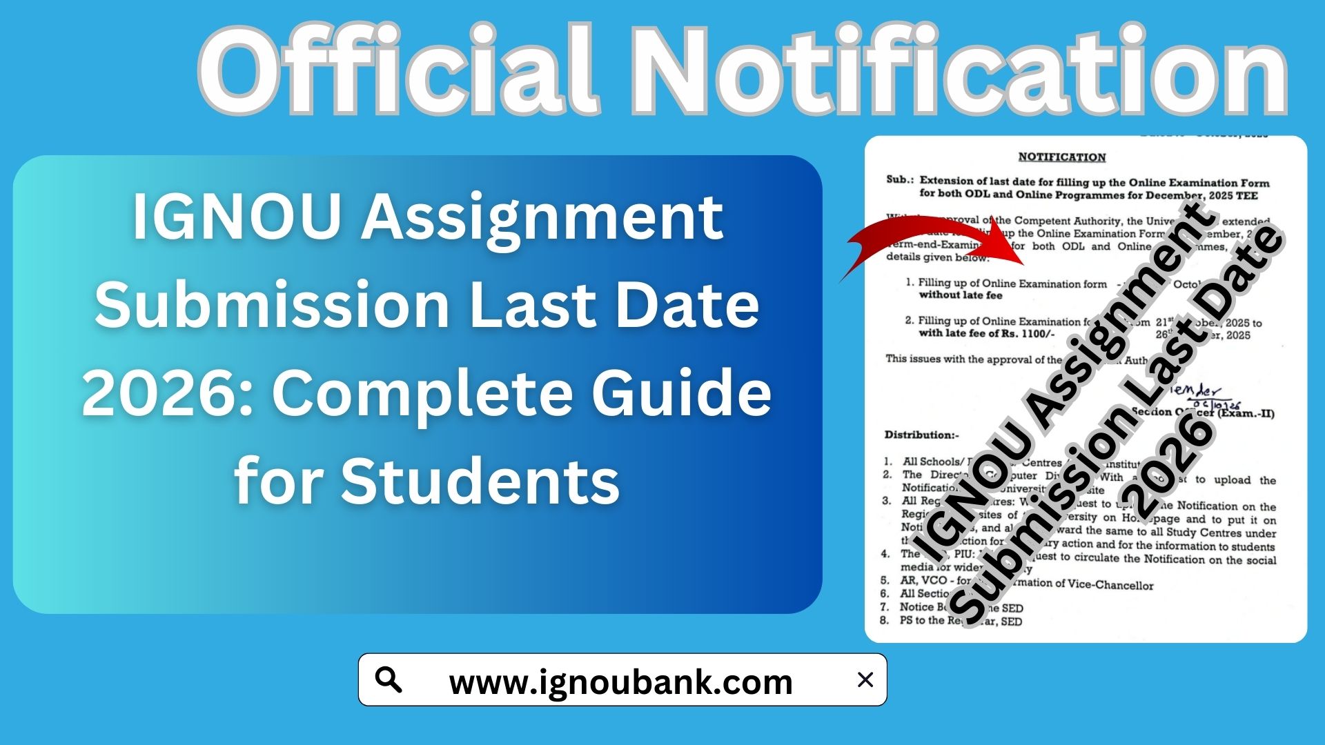 IGNOU Assignment Submission Last Date 2026: Complete Guide for Students