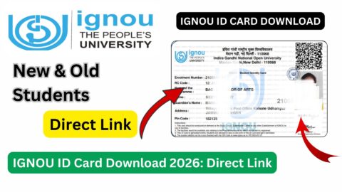 IGNOU ID Card Download: Complete Guide for Students
