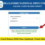 IGNOU Grade Card 2026 Check Status, Marks, Percentage, and Complete Guide