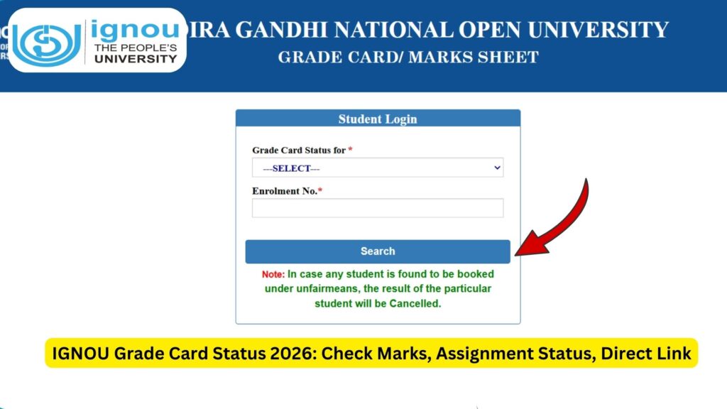 IGNOU Grade Card Status 2026: Check Marks, Assignment Status, and Complete Guide 1 IGNOU Grade Card Status 2026: Check Marks, Assignment Status, and Complete Guide