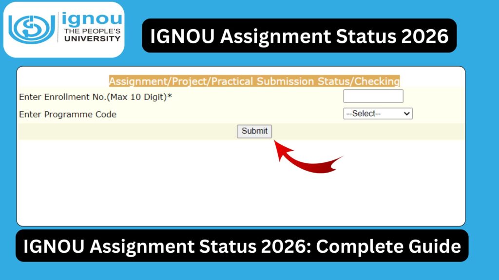 IGNOU Assignment Status 2026: Complete Guide to Check, Update, and Understand Your Submission 1 IGNOU Assignment Status 2026: Complete Guide to Check, Update, and Understand Your Submission