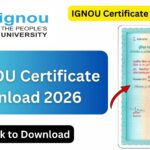IGNOU Certificate Download 2026: Complete Step-by-Step Guide 5 IGNOU Certificate Download 2026: Complete Step-by-Step Guide