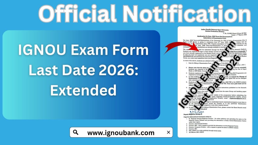 IGNOU Exam Form Last Date 2026: Complete Guide to Apply, Fees, Dates, and Important Instructions 1 IGNOU Exam Form Last Date 2026: Complete Guide to Apply, Fees, Dates, and Important Instructions