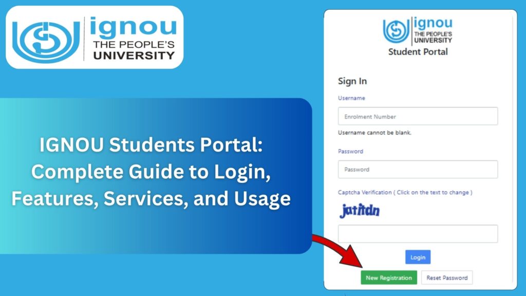 IGNOU Students Portal: Complete Guide to Login, Features, Services, and Usage