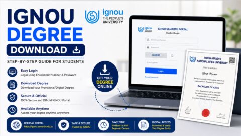 IGNOU Degree Download 2026: Complete Guide for Students (Step-by-Step Process)