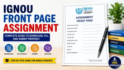 IGNOU Front Page Assignment 2026: Complete Guide to Download, Fill, and Submit Properly