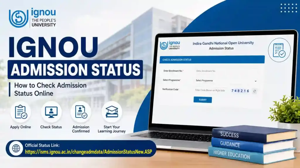 IGNOU Admission Status 2026: How to Check Admission Confirmation Online