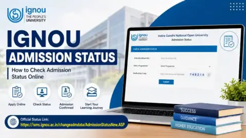 IGNOU Admission Status 2026: How to Check Admission Confirmation Online