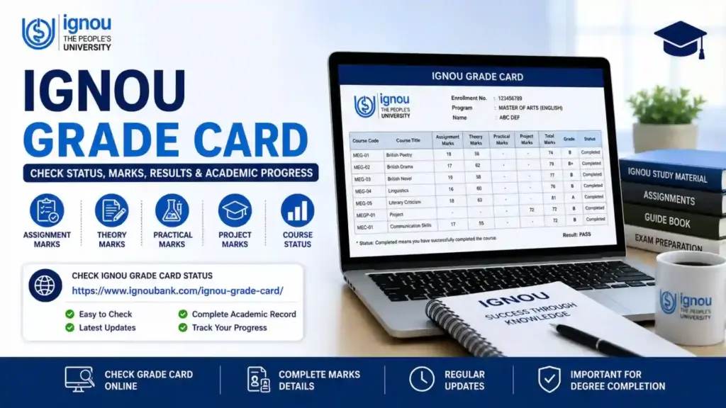 IGNOU Grade Card: Complete Guide to Check Status, Marks, Results, and Updates 1 IGNOU Grade Card: Complete Guide to Check Status, Marks, Results, and Updates