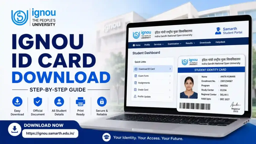 IGNOU ID Card Download 2026: Complete Guide for Students 1 IGNOU ID Card Download 2026: Complete Guide for Students