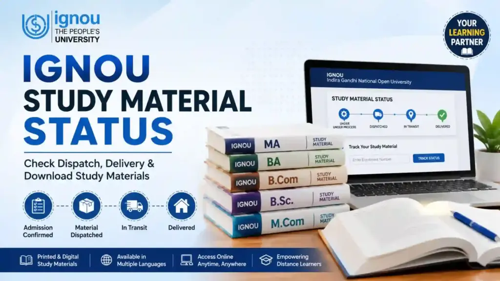 IGNOU Study Material Status 2026: Complete Guide to Check Dispatch, Delivery, and Download Study Materials 1 IGNOU Study Material Status 2026: Complete Guide to Check Dispatch, Delivery, and Download Study Materials