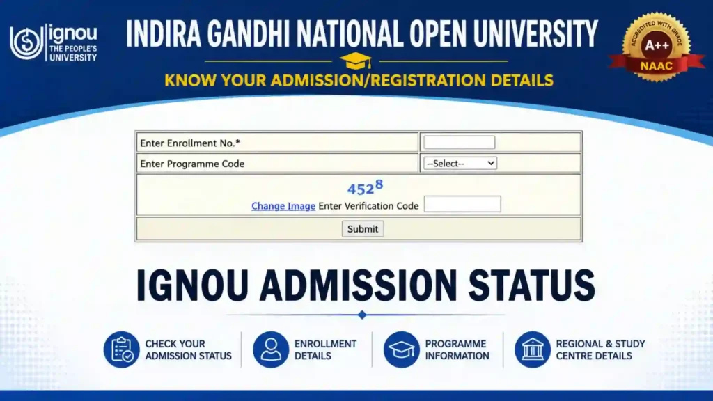IGNOU Admission Status: How to Check Your Admission Confirmation Online 1 IGNOU Admission Status: How to Check Your Admission Confirmation Online