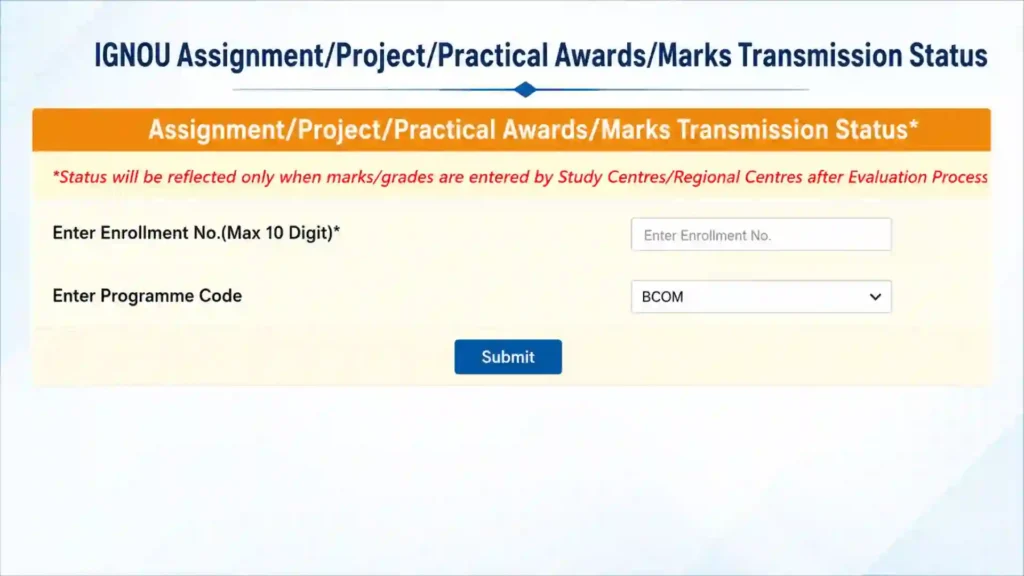 IGNOU Assignment Status: How to Check Submission Status, Marks, and Updates 1 IGNOU Assignment Status: How to Check Submission Status, Marks, and Updates