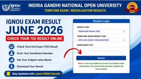 IGNOU Exam Result June 2026: Check Term-End Result Online