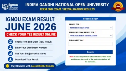 IGNOU Exam Result June 2026 Out: Check Your TEE Result Online