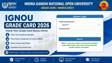 IGNOU Grade Card 2026: Check Status Online & Download Marks