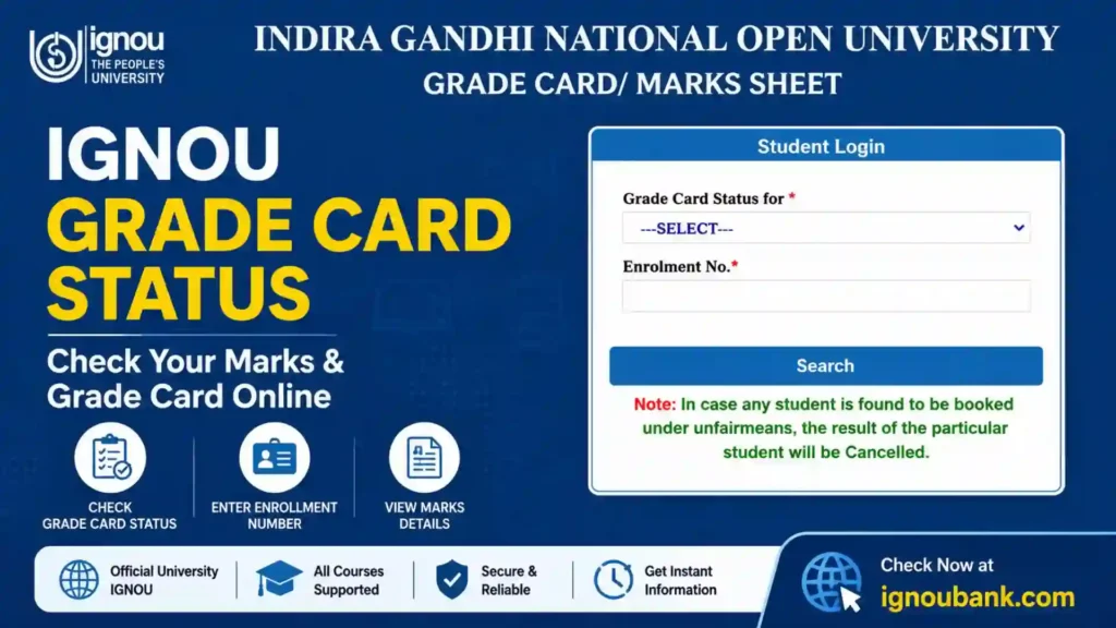 IGNOU Grade Card Status 2026: Check Marks Online 1 IGNOU Grade Card Status: Check Marks, Assignment and Exam Status