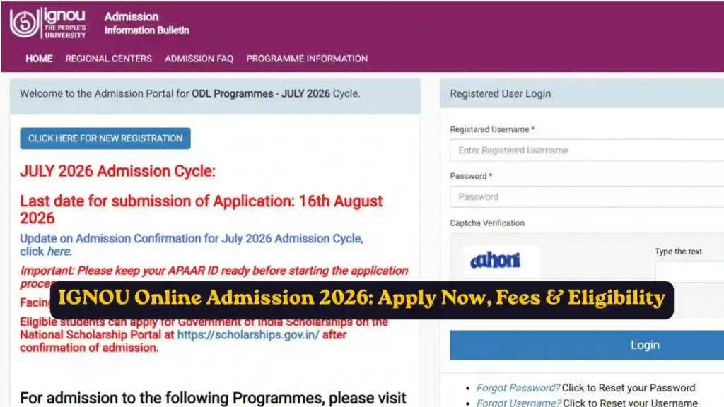 IGNOU Online Admission 2026: Apply Now, Fees & Eligibility 1 IGNOU Online Admission 2026: Apply Now, Fees & Eligibility
