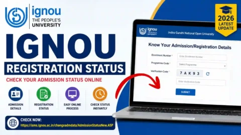 IGNOU Registration Status 2026: Check Your Status Online