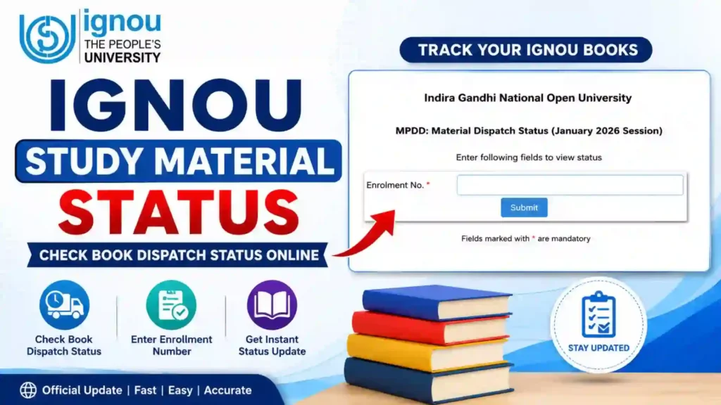 IGNOU Study Material Status 2026: Check Book Dispatch Status Online
