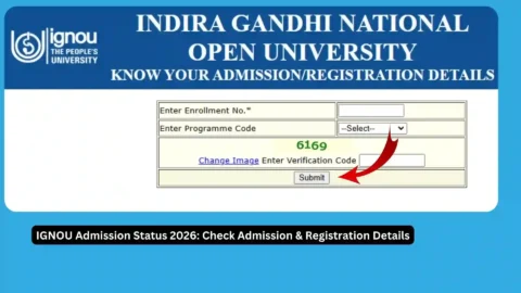 IGNOU Admission Status 2026: Check Admission & Registration Details