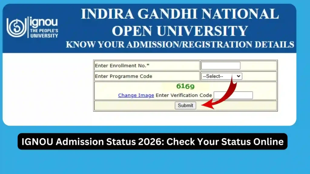 IGNOU Admission Status 2026: Check Your Status Online