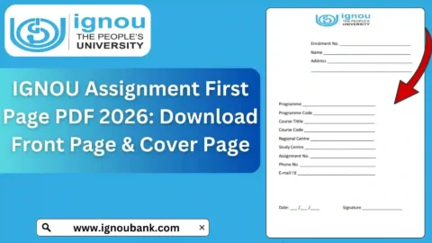 IGNOU Assignment First Page PDF 2026: Download Front Page & Cover Page