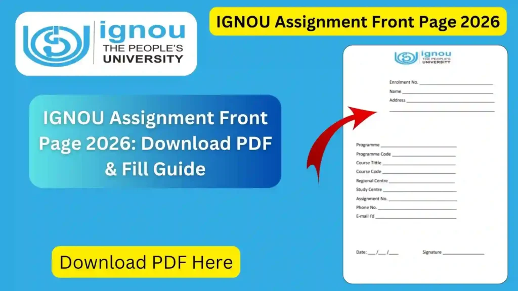 IGNOU Assignment Front Page 2026: Download PDF & Fill Guide