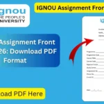 IGNOU Assignment Front Page 2026: Download PDF Format