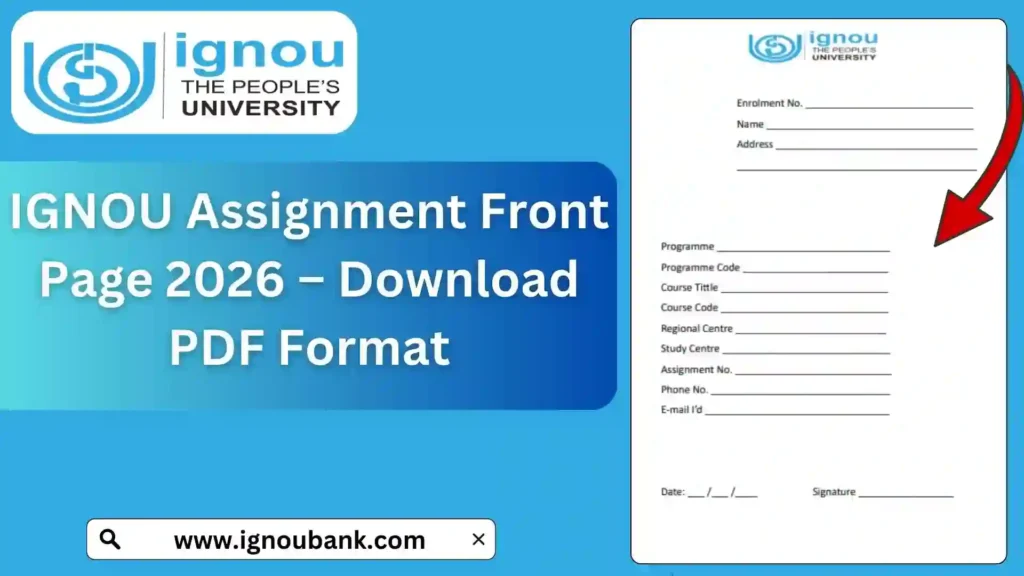 IGNOU Assignment Front Page 2026 – Download PDF Format