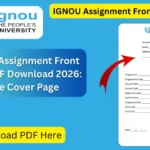 IGNOU Assignment Front Page PDF Download 2026: Free Cover Page