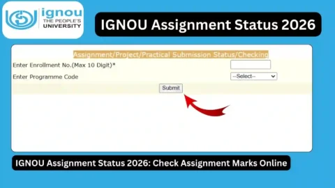 IGNOU Assignment Status 2026: Check Assignment Marks Online
