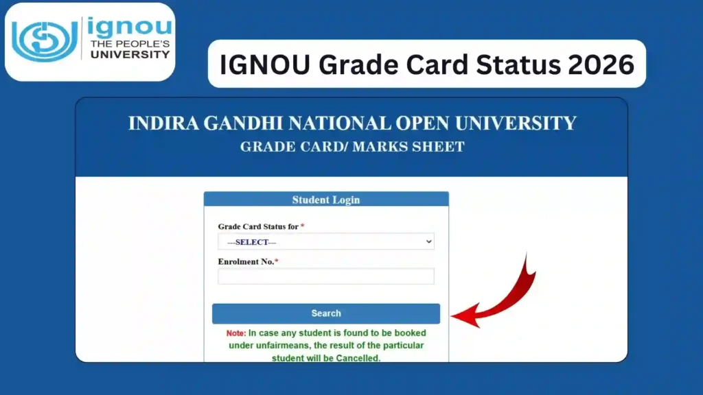 IGNOU Grade Card Status 2026: Check Marks & Grades Online