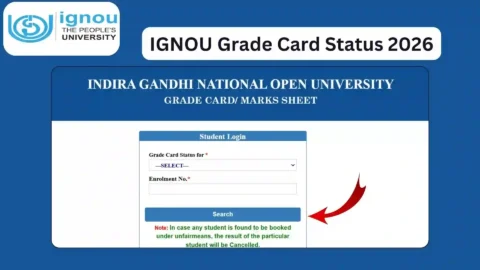 IGNOU Grade Card Status 2026: Check Marks & Grades Online