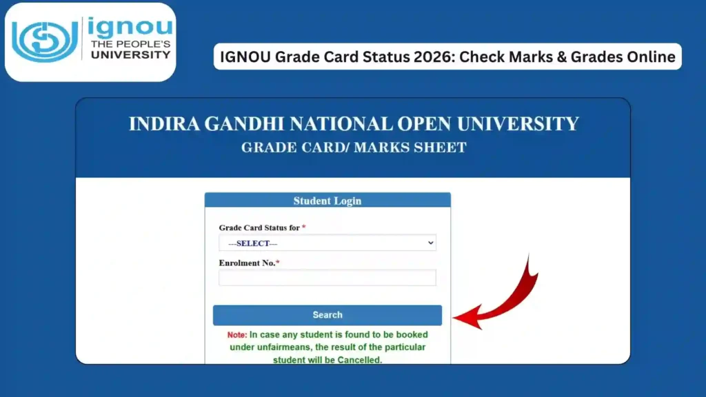 IGNOU Grade Card Status 2026: Check Marks & Grades Online