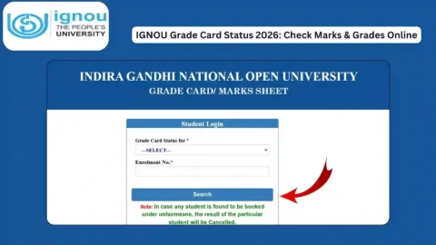 IGNOU Grade Card Status 2026: Check Marks & Grades Online