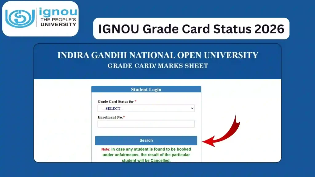 IGNOU Grade Card Status 2026: Check Marks & Grades Online