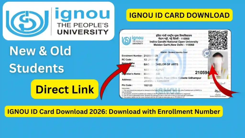 IGNOU ID Card Download 2026: Download with Enrollment Number
