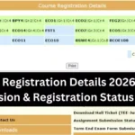 IGNOU Registration Details 2026: Check Admission & Registration Status Online 1 IGNOU Registration Details 2026: Check Admission & Registration Status Online