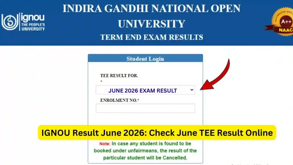 IGNOU Result June 2026: Check June TEE Result Online